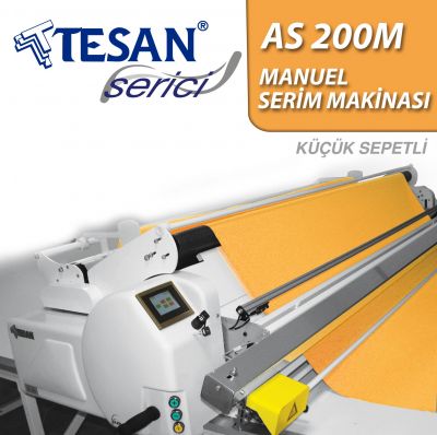 TESAN AS200M MANUEL SERİM MAKİNASI, KÜÇÜK SEPETLİ, KESİM DAHİL (2.00MT EN KADAR)