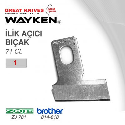 WAYKEN 71CL 1 İLİK AÇICI BIÇAK BROTHER 814-818-ZOJE ZJ781