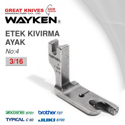 WAYKEN NO:4 ETEK KIVIRMA AYAK 3/16 BROTHER 737 / JUKI 8700 TYPICAL C60 / ZOJE 9701